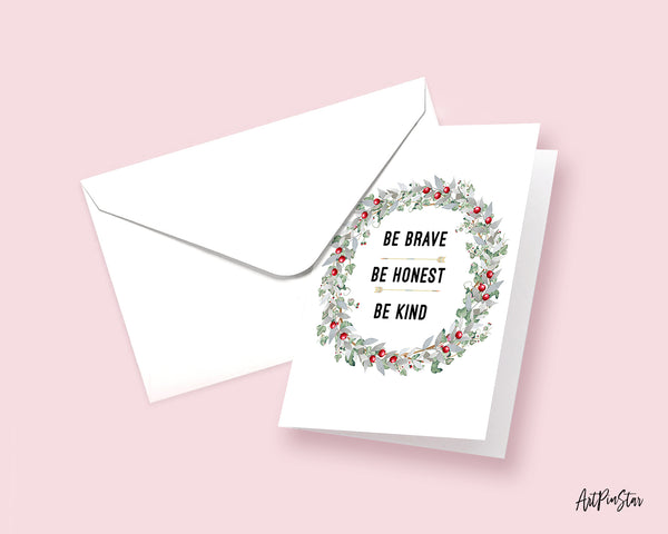 Be brave be honest be kind Positive Quote Customized Greeting Cards