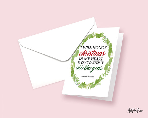 I will honor christmas in my heart & try to keep it Charles Dickens Customized Greeting Card