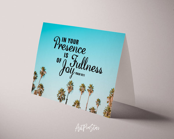 In your presence is fullness of joy Psalm 16:11 Bible Verse Customized Greeting Card