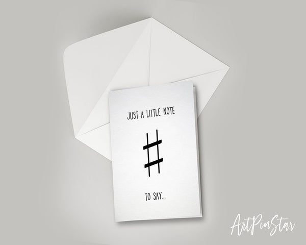 Just a little note to say Sharp Sign Sharp Sign Music Gift Ideas Customizable Greeting Card