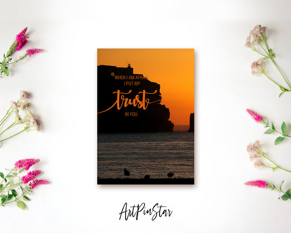 When I am afraid I put my trust in you Bible Verse Customized Greeting Card