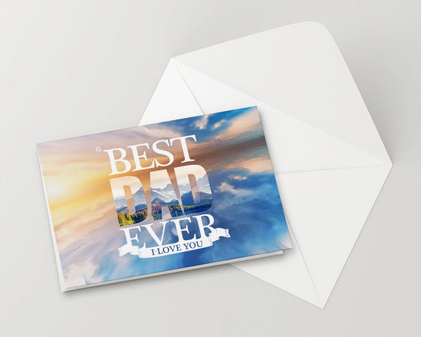 Best dad ever I love u dad Father's Day Occasion Greeting Cards