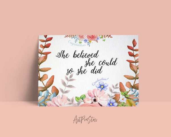 She believed she could so she did Graduation Personalized Achievement Gift Cards