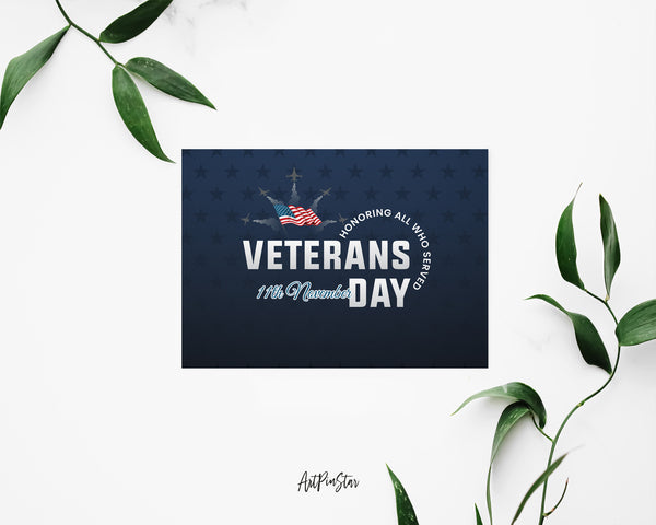 Honoring All Who Served Veterans Day November 11th Veterans Day Holiday Greeting Cards