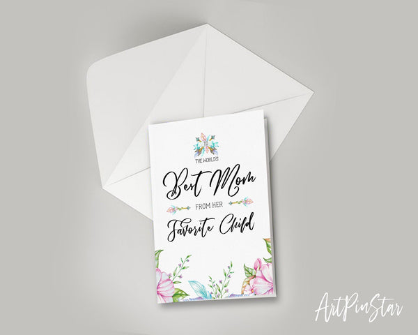 To the world's best mom from her favorite child Mother's Day Occasion Greeting Cards
