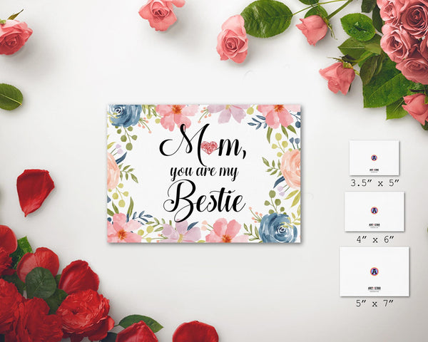 Mom you are my bestie Mother's Day Occasion Greeting Cards