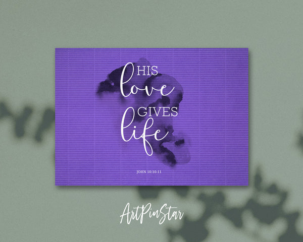 His love gives life John 10:10 Bible Verse Customized Greeting Card