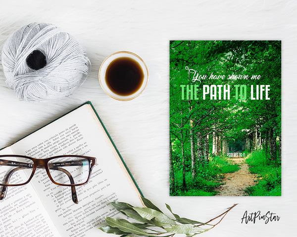 You have shown me the path to life Psalm 16:11 Bible Verse Customized Greeting Card
