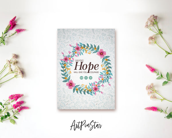 Having hope will give you courage Job 11:18 Bible Verse Customized Greeting Card