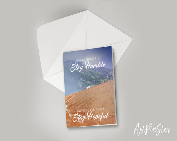 Sometimes you're on top stay humble Sometimes Bible Verse Customized Greeting Card