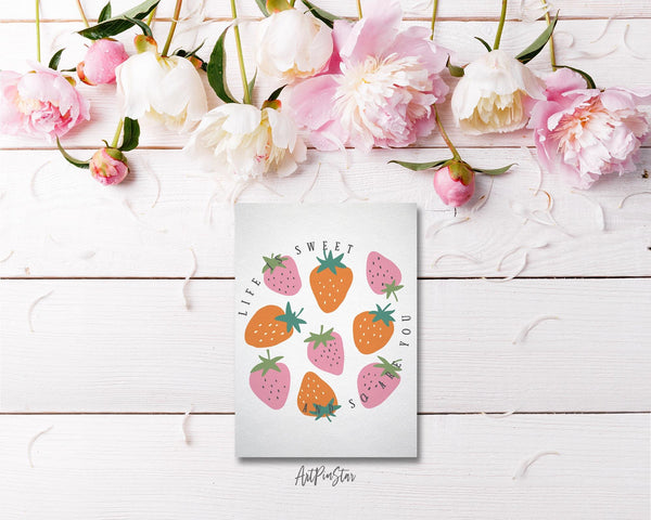 Life is sweet and so are you Flower Quote Customized Gift Cards