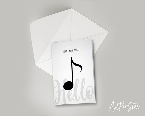 Just a note to say Hello Eighth Note Eighth Note Music Gift Ideas Customizable Greeting Card