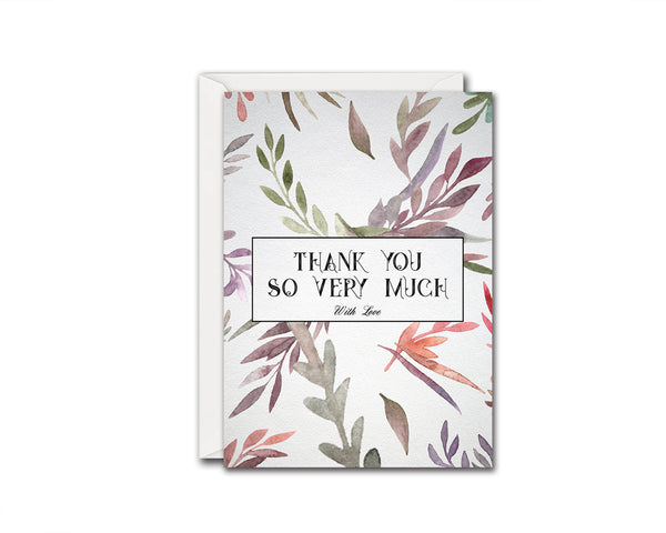 Thank you so ery much with love Messages Note Cards