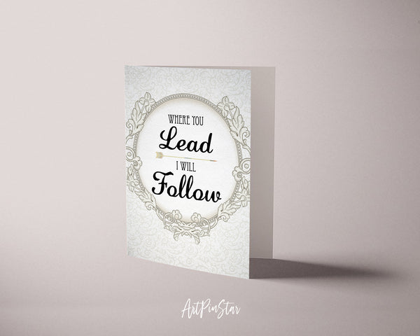 Where you lead I will follow Carole King Motivational Quote Customized Greeting Cards