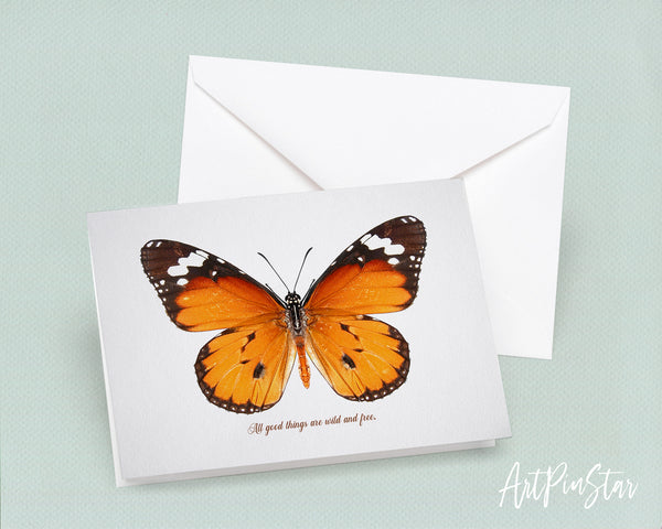 All good things are wild and free Butterfly Animal Greeting Cards