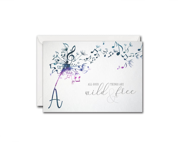 Inspiring Music Quote Letter A Symbol All good things are wild and free