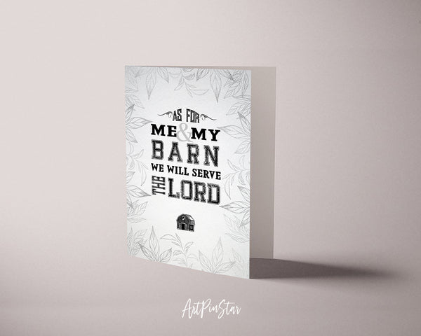 As for me & my barn, we will serve the Lord Bible Verse Customized Greeting Card