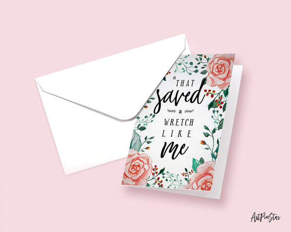 That saved a wretch like me Funny Quote Customized Greeting Cards