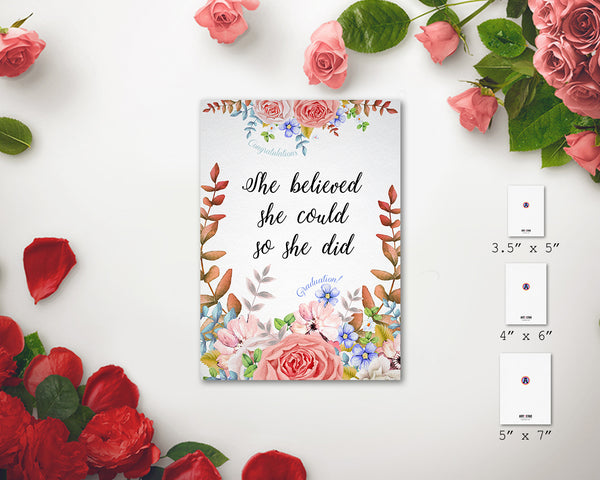 She believed she could so she did Graduation Achievement Award Gift Customizable Card