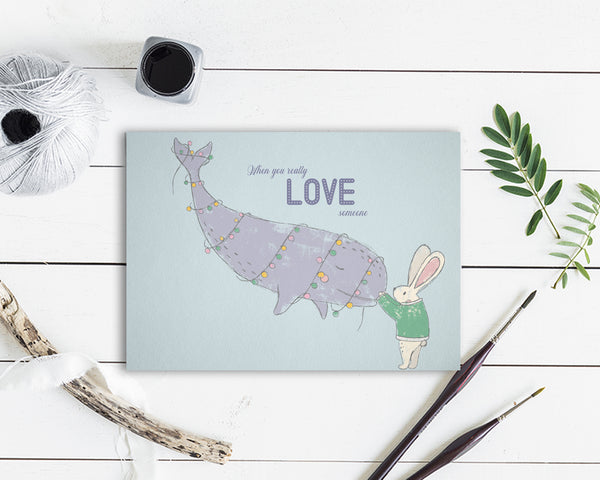 When you really love someone Whale Animal Greeting Cards