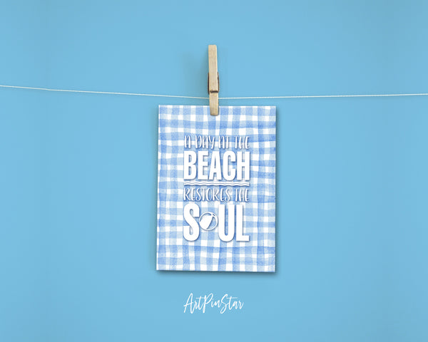 A day at the beach restores the soul Funny Quote Customized Greeting Cards