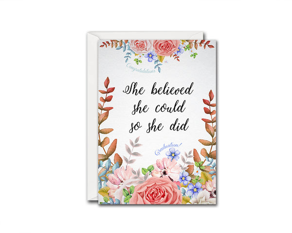 She believed she could so she did Graduation Achievement Award Gift Customizable Card