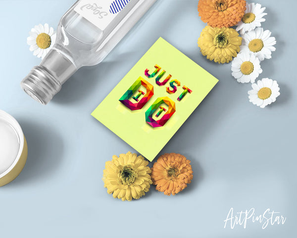 Just do it Campaign Quote Customized Greeting Cards