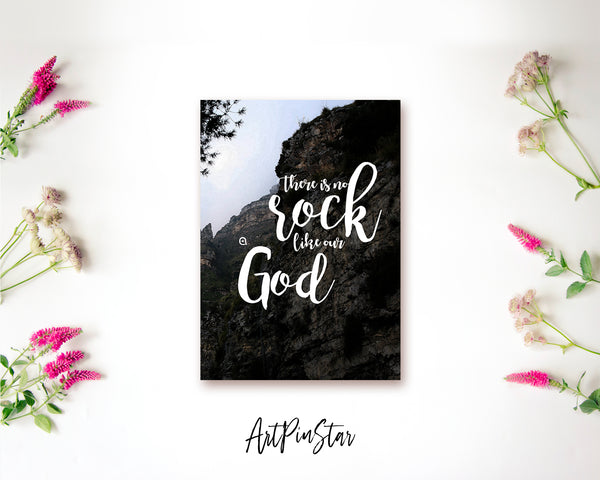 There is no rock like our God Bible Verse Customized Greeting Card