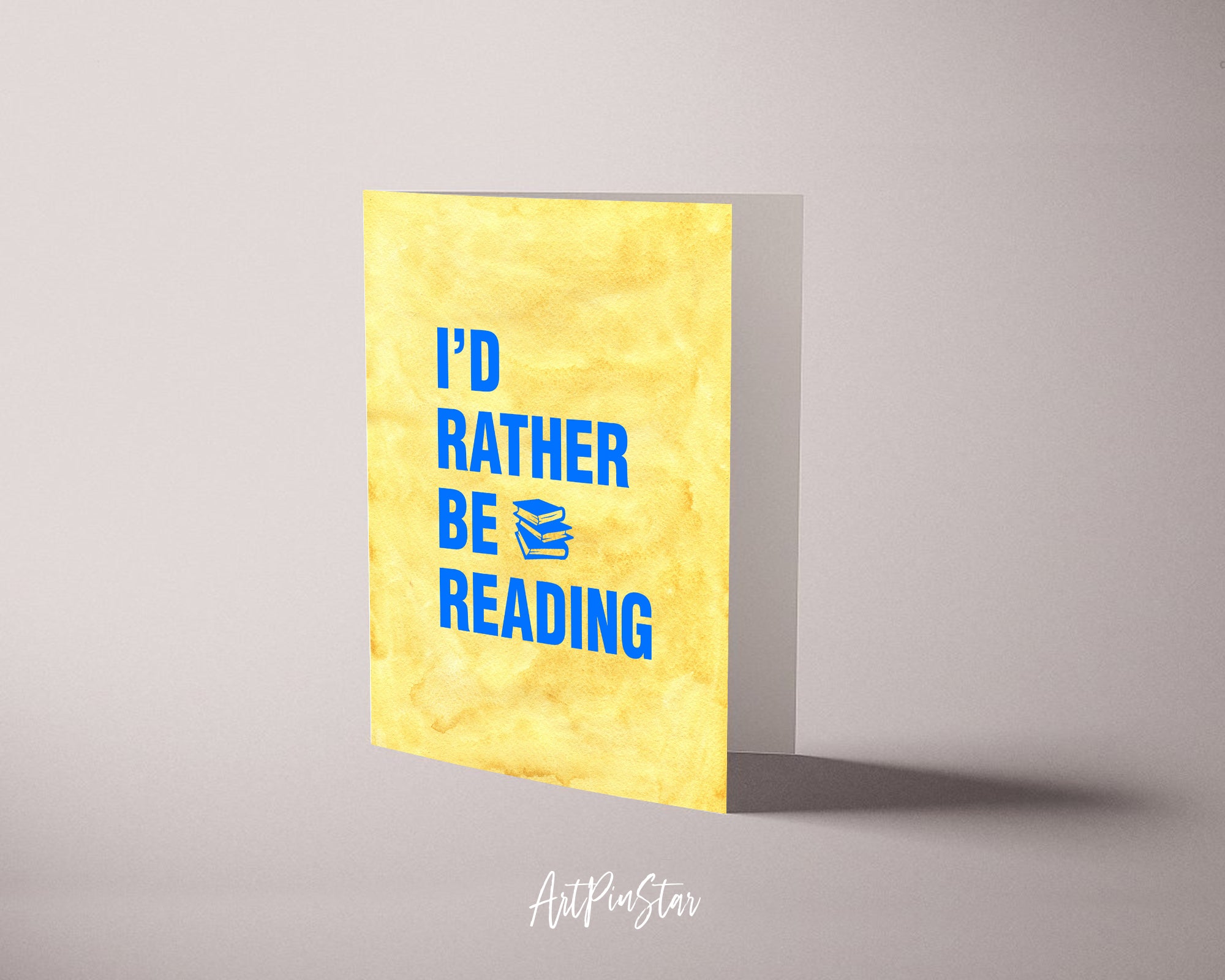 I'd rather be reading Lifestyle Quote Customized Greeting Cards