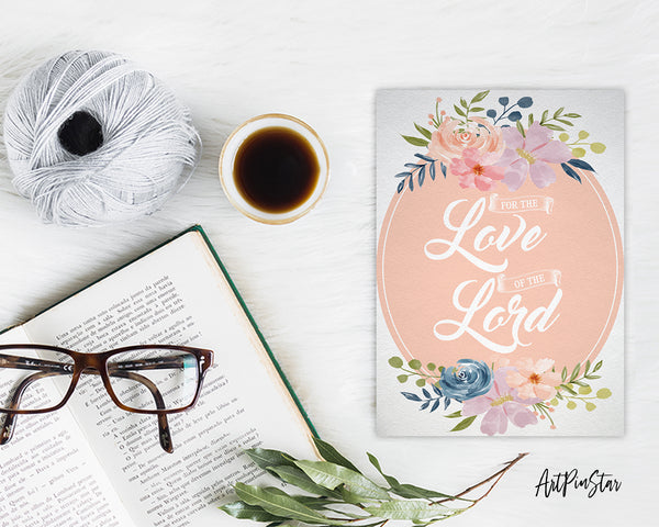 For the love fo the Lord Bible Verse Customized Greeting Card