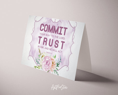Commit your way to the Lord Bible Verse Customized Greeting Card