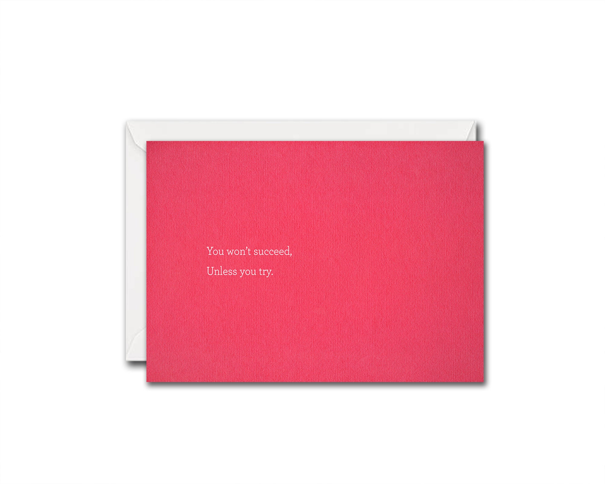 You won't succeed, unless you try Success Quote Customized Greeting Cards