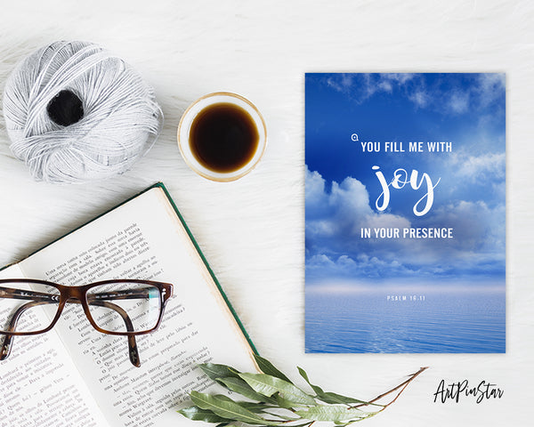 You fill me with joy in your presence Psalm 16:11 Bible Verse Customized Greeting Card
