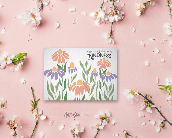 Treat yourself with kindness Flower Quote Customized Gift Cards