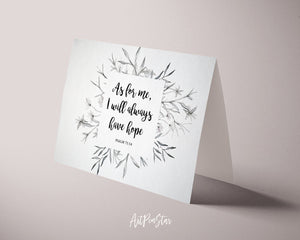 As for me, I will always have hope Psalm71:14 Bible Verse Customized Greeting Card