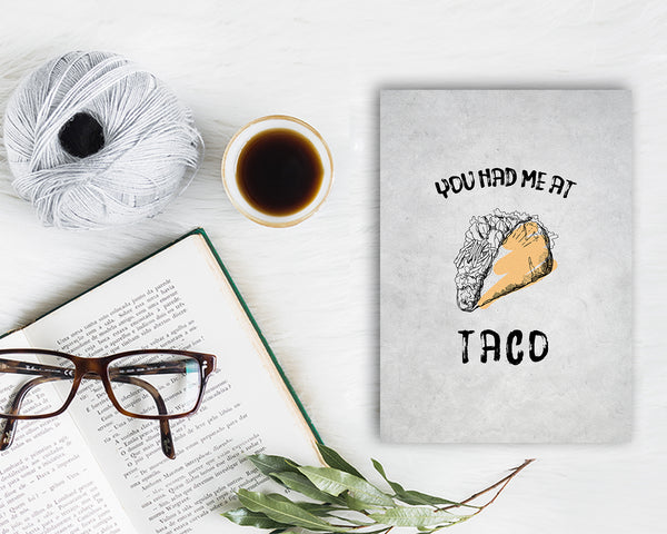 You had me at Taco Food Customized Gift Cards