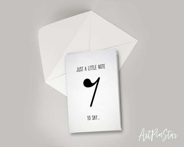 Just a little note to say Eighth Rest Eighth Rest Music Gift Ideas Customizable Greeting Card