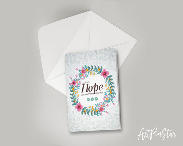 Having hope will give you courage Job 11:18 Bible Verse Customized Greeting Card