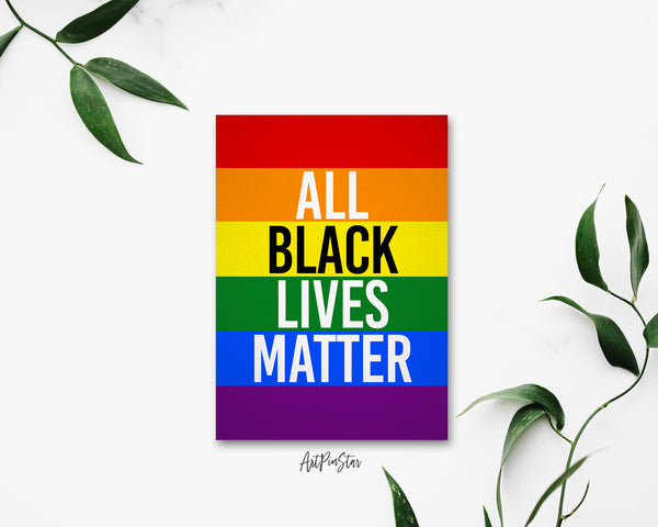 All Black Lives Matter, LGBTQIA Greeting Cards Pride Month with Rainbow