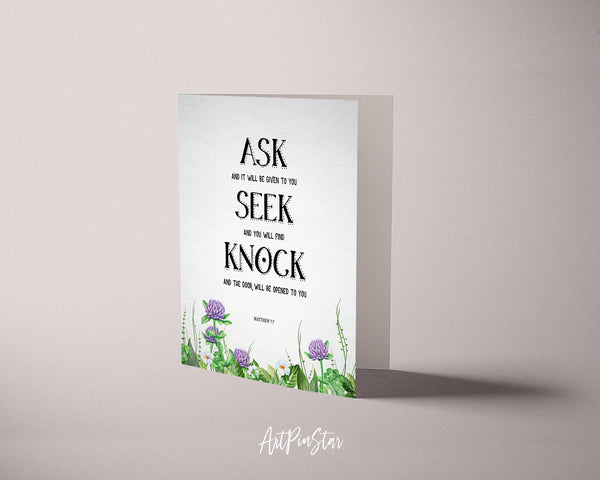 Ask, Seek and Knock You Shall Find Matthew 7:7 Bible Verse Customized Greeting Card