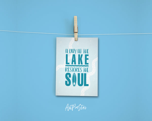 A day at the lake restores the soul Funny Quote Customized Greeting Cards