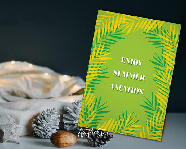 Enjoy summer vacation Botanical Garden Customized Greeting Card