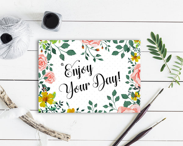 Enjoy your day Life Quote Customized Greeting Cards