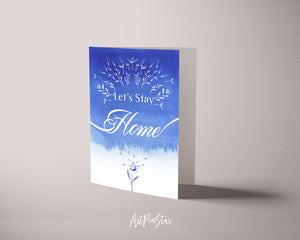 Let's Stay Home Happiness Quote Customized Greeting Cards