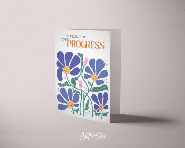 Be proud of your progress Flower Quote Customized Gift Cards