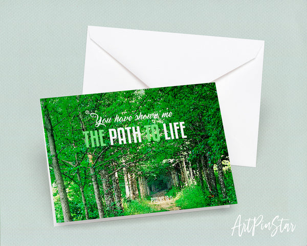 You have shown me the path to life Psalm 16:11 Bible Verse Customized Greeting Card