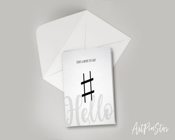 Just a note to say Hello Sharp Sign Sharp Sign Music Gift Ideas Customizable Greeting Card