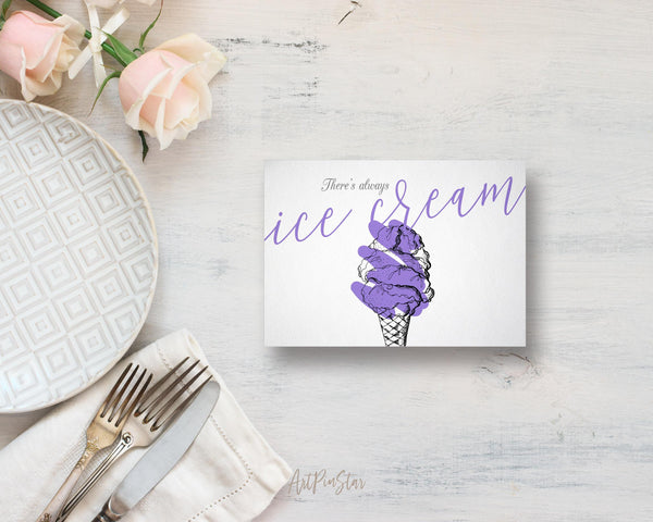 There’s always ice cream Food Customized Gift Cards