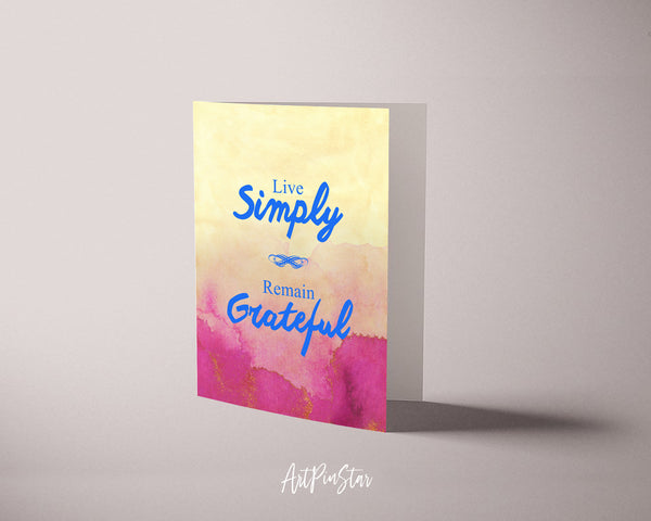 Live simply remain grateful Life Quote Customized Greeting Cards